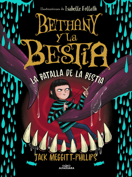 Title details for Bethany y la Bestia 3--La batalla de la bestia by Jack Meggitt-Phillips - Available